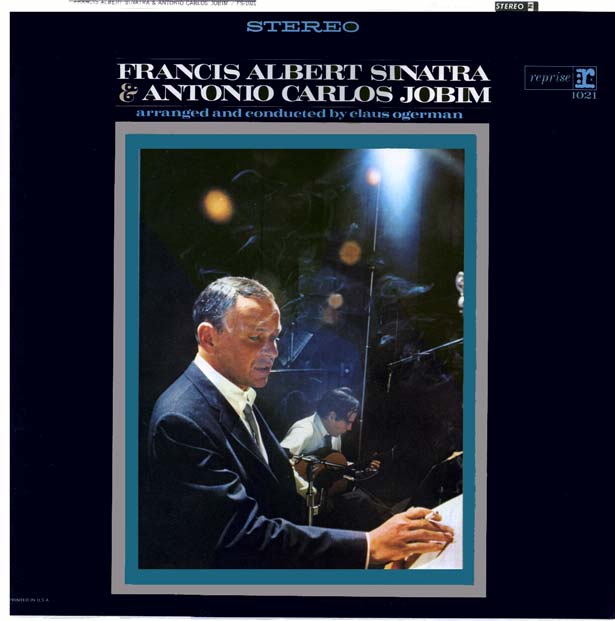 "Francis Albert Sinatra & Antonio Carlos Jobim" (1967)