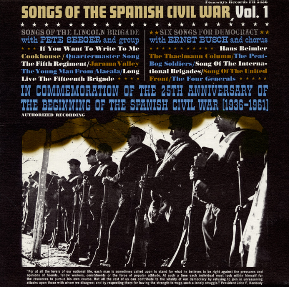 "Songs of the Spanish Civil War, Vol. 1: Songs of the Lincoln Brigade, Six Songs for Democracy" (Folkways Records)