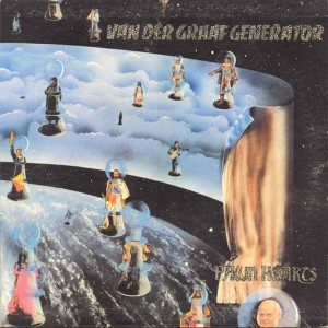 "Pawn Hearts" - Van der Graff Generator, 1971