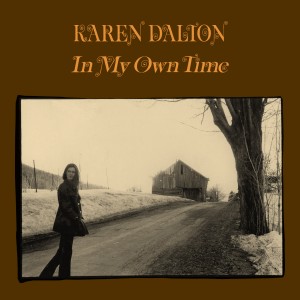 "In My Own Time" - Karen Dalton, 1971